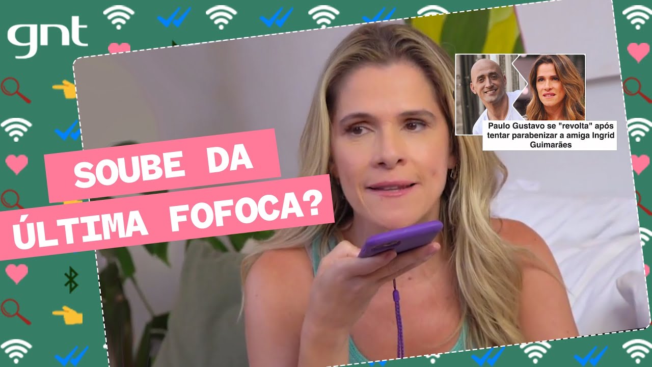 A função da FOFOCA no isolamento e dicas do novo normal | Crônicas da Quarentena | Além da Conta