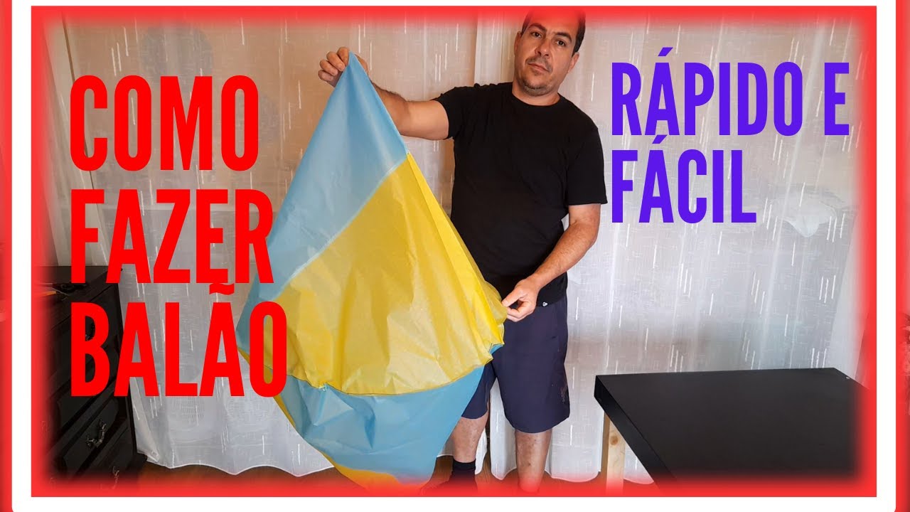 Como Fazer um Balão de São João Rápido e Bonito