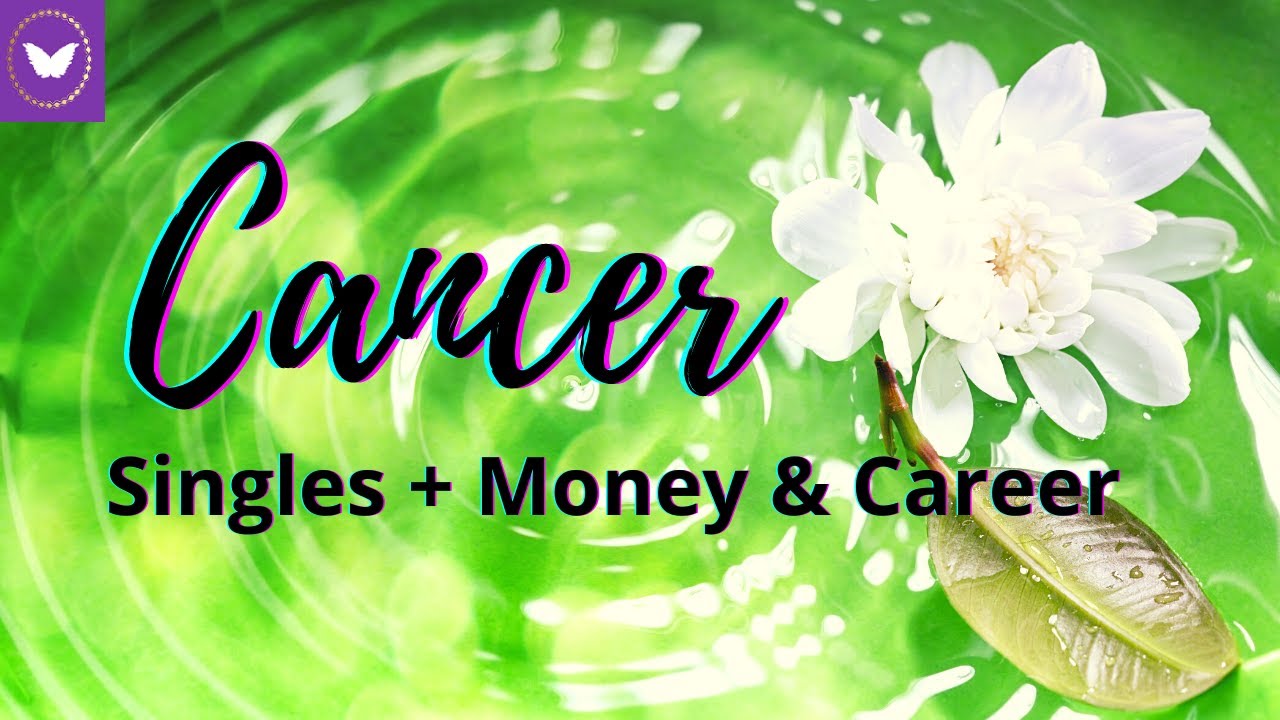 Cancer Singles 💖 Money & Career | Big happy changes! Tarot Reading 2021