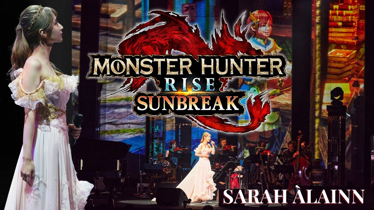 Monster Hunter Rise: SUNBREAK - Sarah Àlainn サラ・オレイン (Trilingual Vers. 三ヶ国語) ≪LIVE ≫
