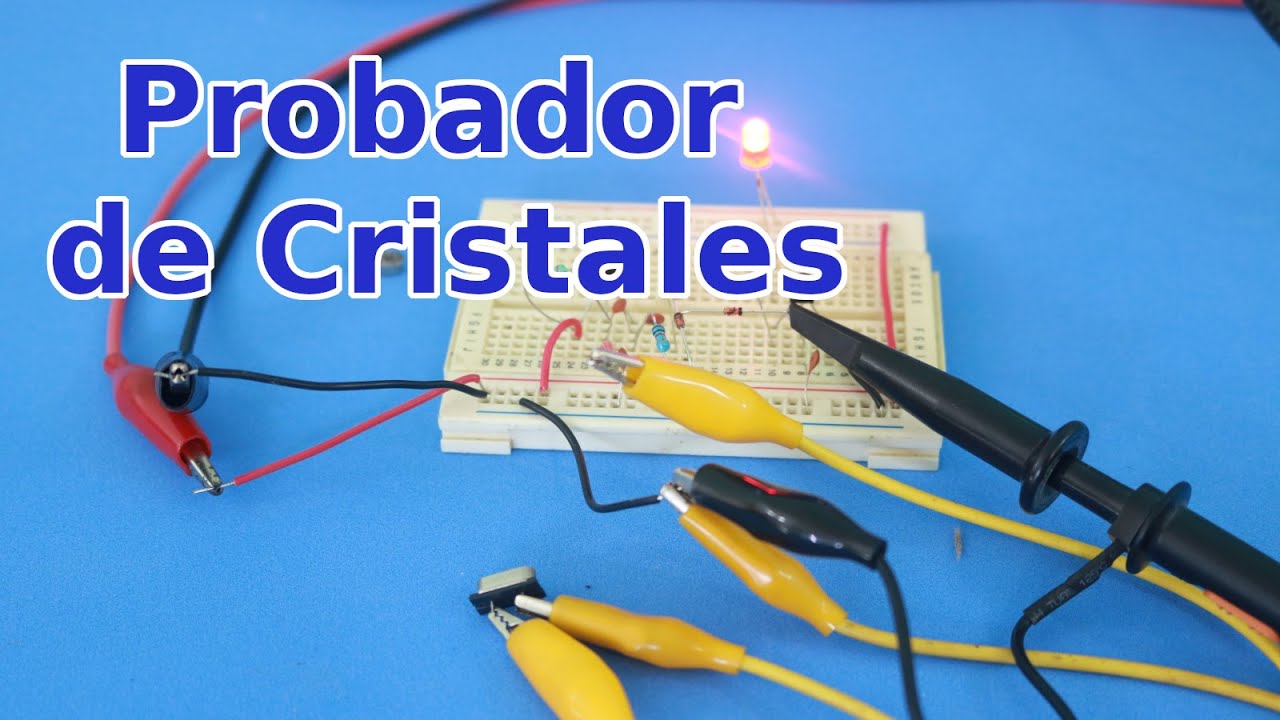 Circuito Para Probar Cristales de Cuarzo