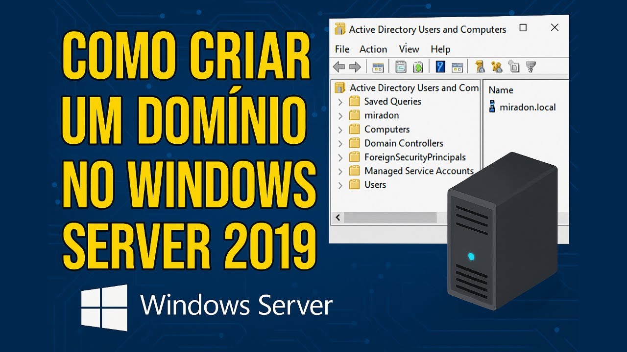 Domine o Windows Server 2019: Crie Seu Próprio Domínio em Minutos!