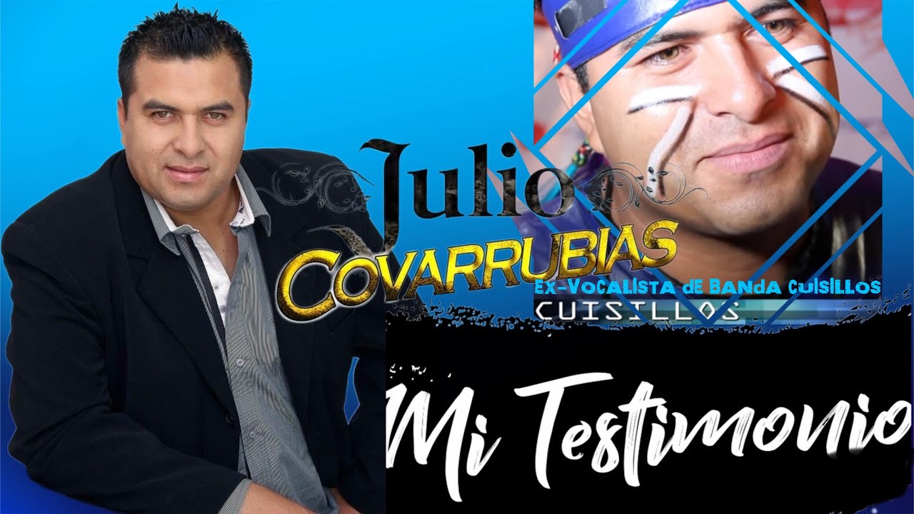TESTIMONIO Julio Covarrubias - La Oración de Un Padre Hace Milagros