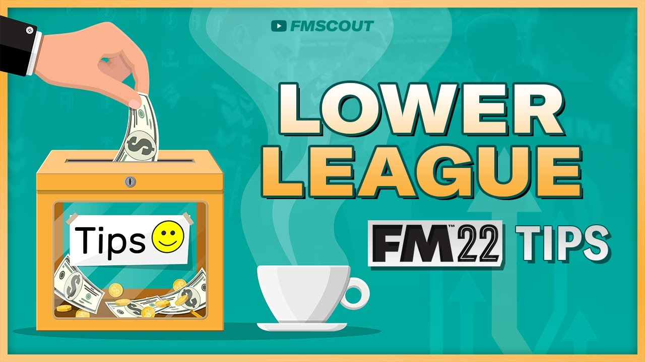 FM22 Lower League Tips and Tricks | FM2022