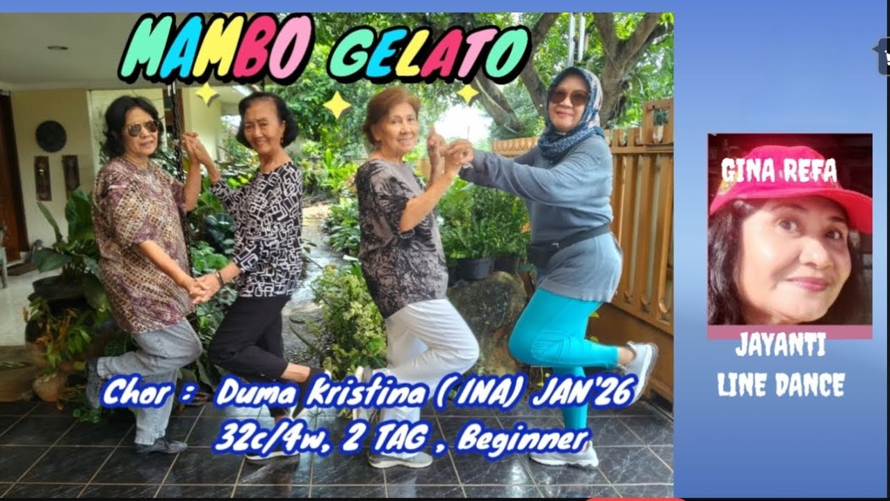 MAMBO GELATO LINE DANCE , CHOR; Duma Kristinz ( INA)Jan'26 ,Dance  JAYANTI LD