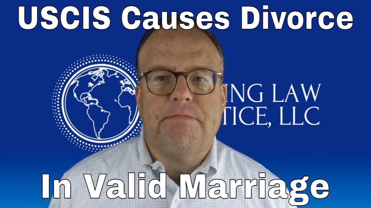 USCIS Causes Divorces