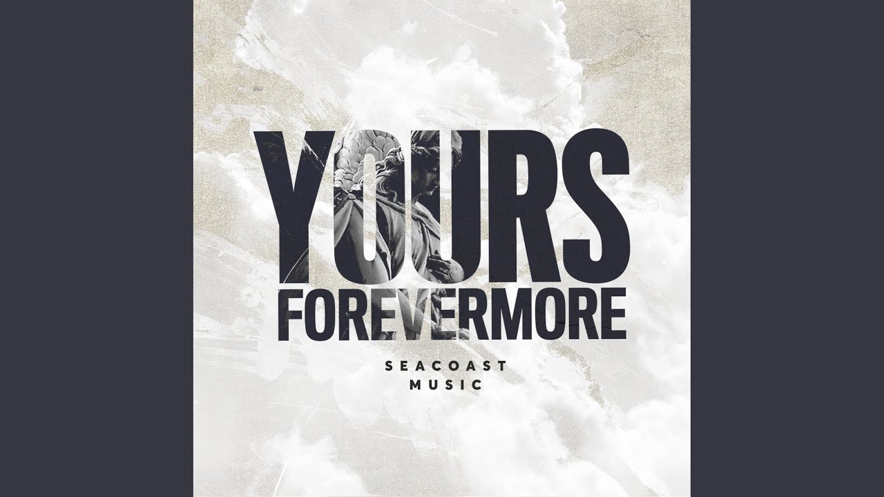 Yours Forevermore (feat. Rachel Collins)