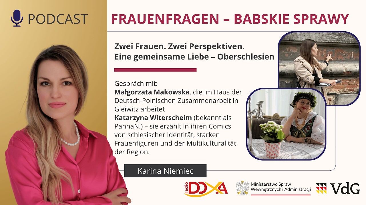 Frauenfragen – babskie sprawy: Zwei Frauen. Zwei Perspektiven. Eine gemeinsame Liebe – Oberschlesien