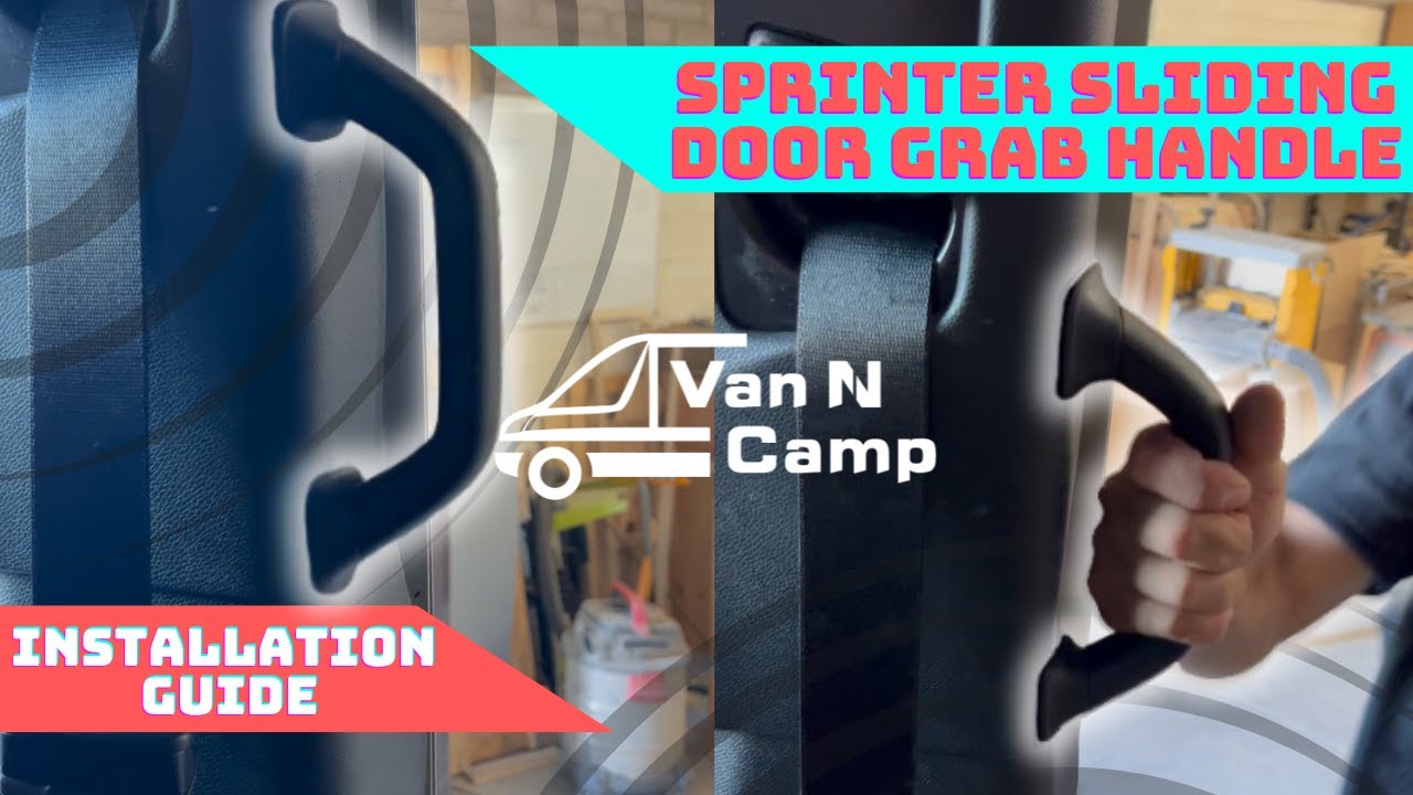 VANNCAMP Sprinter Sliding Door Grab Handle Installation Guide