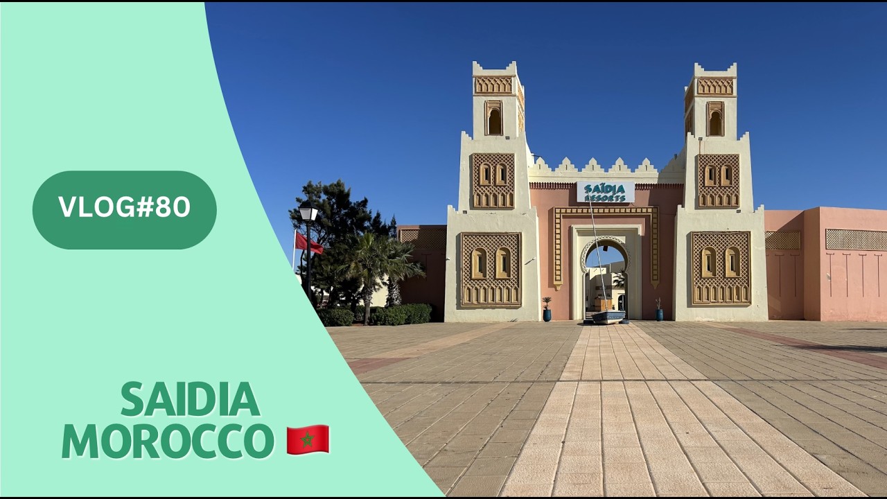 vlog#80 Saîdia  Morocco🇲🇦