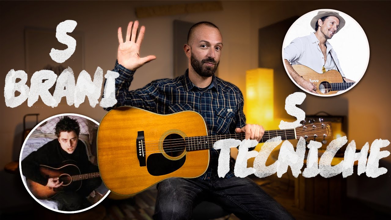 5 CANZONI che mi hanno insegnato a suonare la CHITARRA ACUSTICA