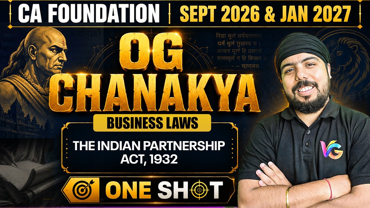 Indian Partnership Act, 1932 | Business Laws One Shot | CA Foundation May/Sep'26 |CA Gurpreet Singh
