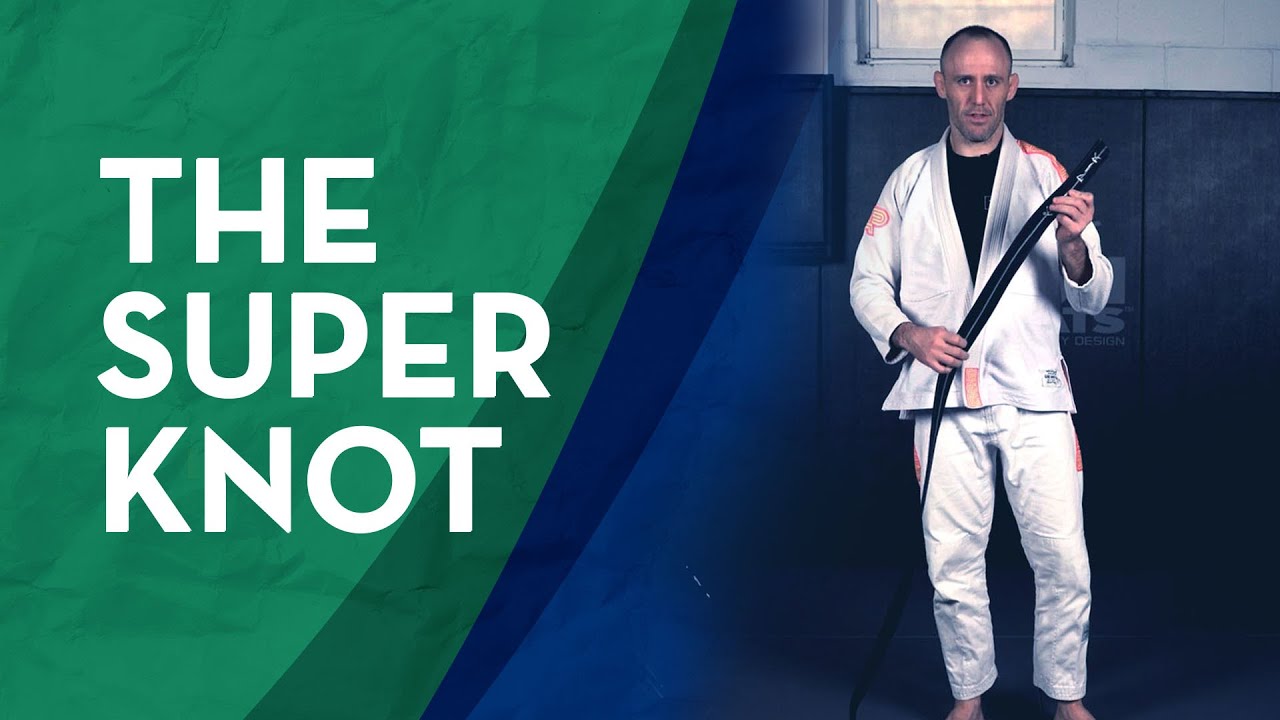 The Martial Arts Belt Super Knot (Aka: Hollywood Knot)