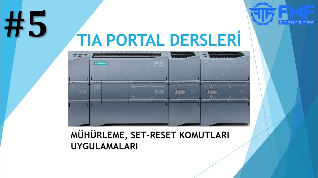 5- MÜHÜRLEME, SET RESET KOMUTLARI UYGULAMALARI