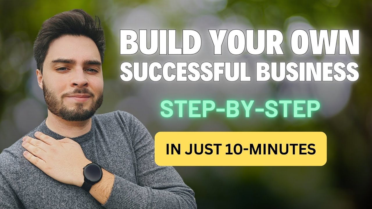 Start Your Own Successful Business in Just 10 Minutes