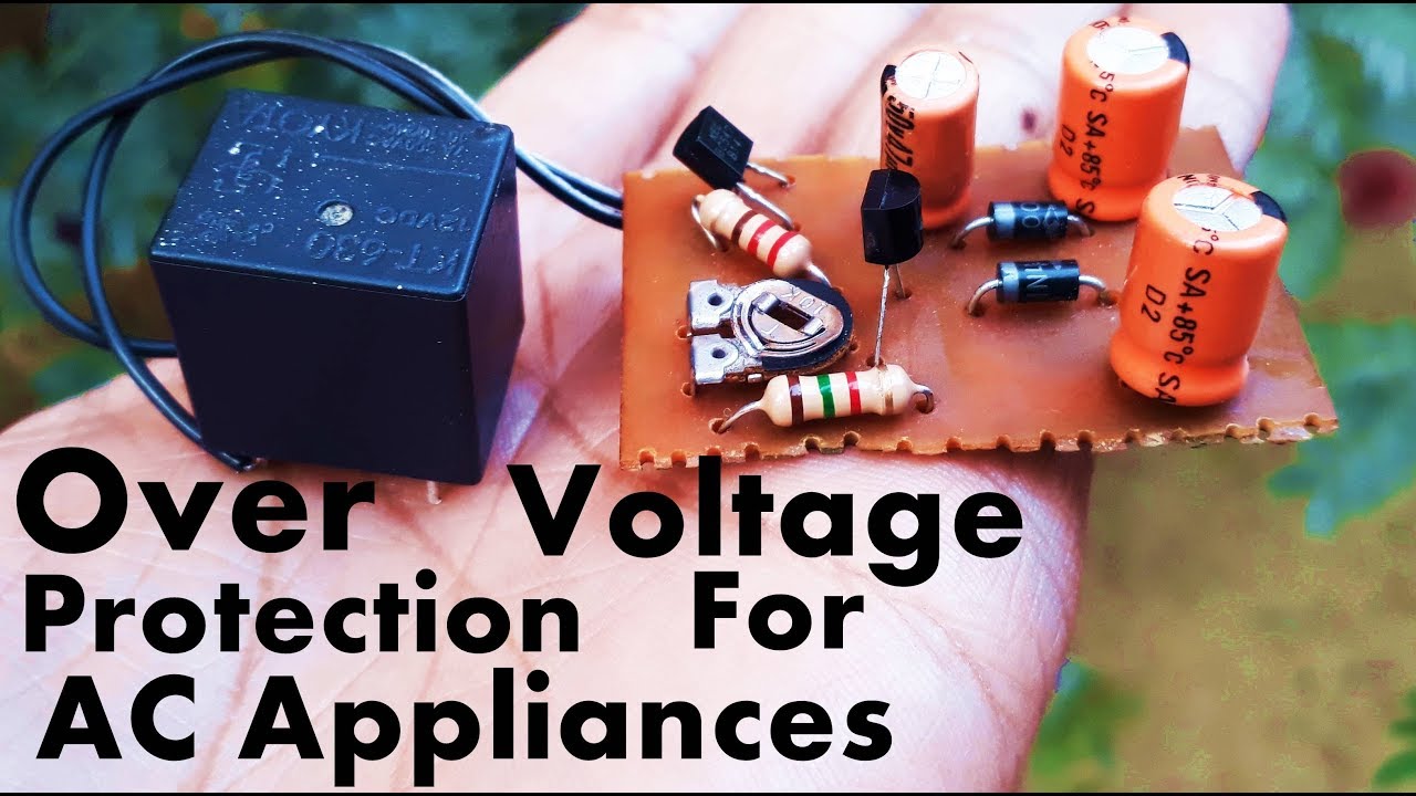 Overvoltage Protection Circuit For AC Appliances | AC Over Voltage Protection Circuit