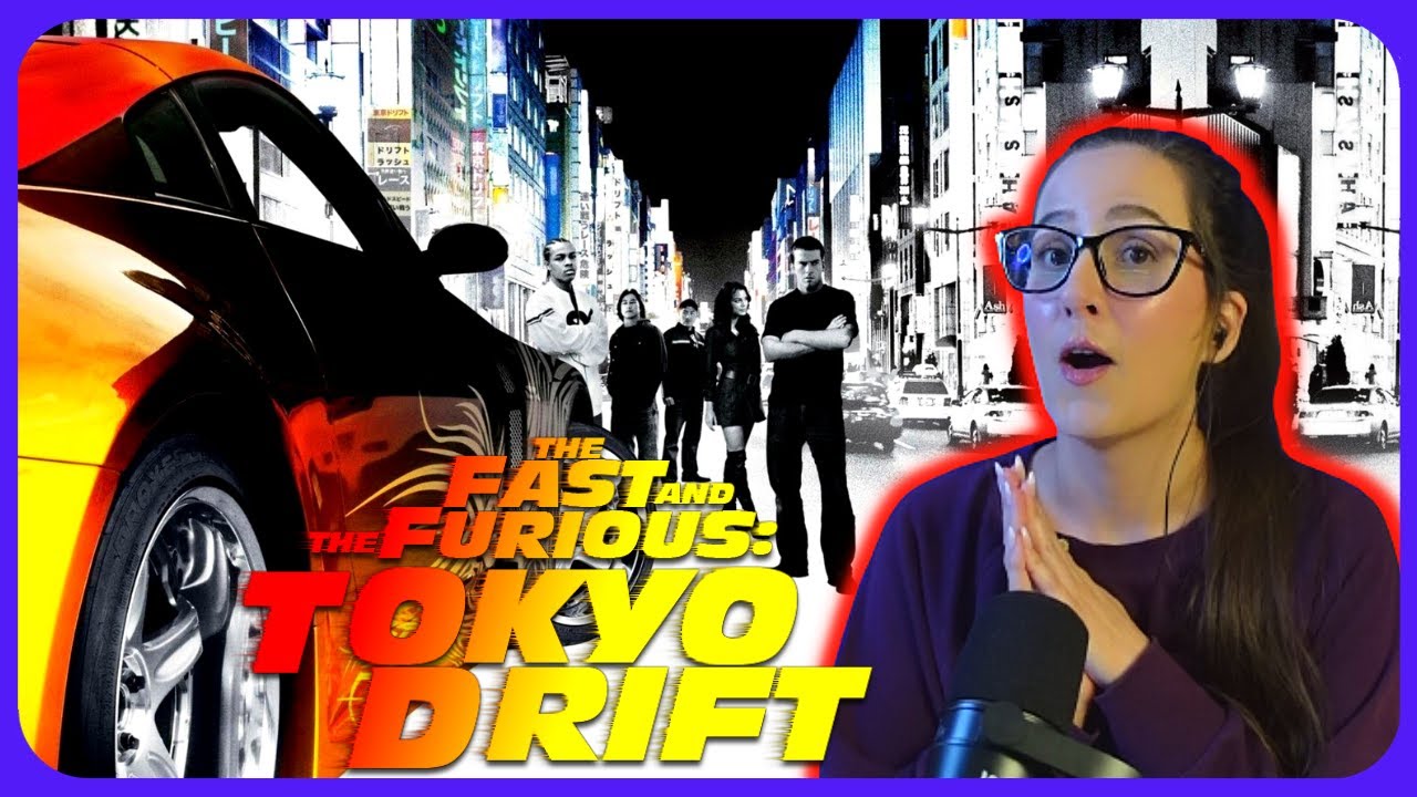 THE FAST AND THE FURIOUS: TOKYO DRIFT First Time Watching