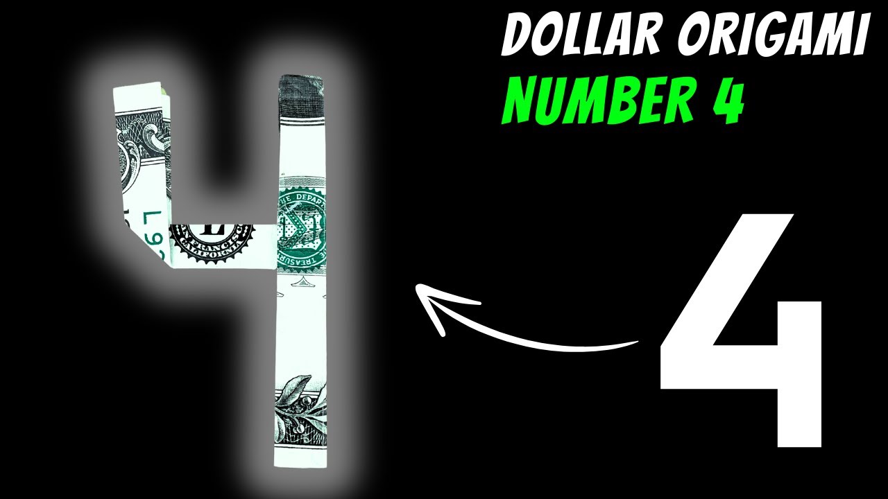 Dollar Origami Number 4 Tutorial | Easy Step-by-Step Guide