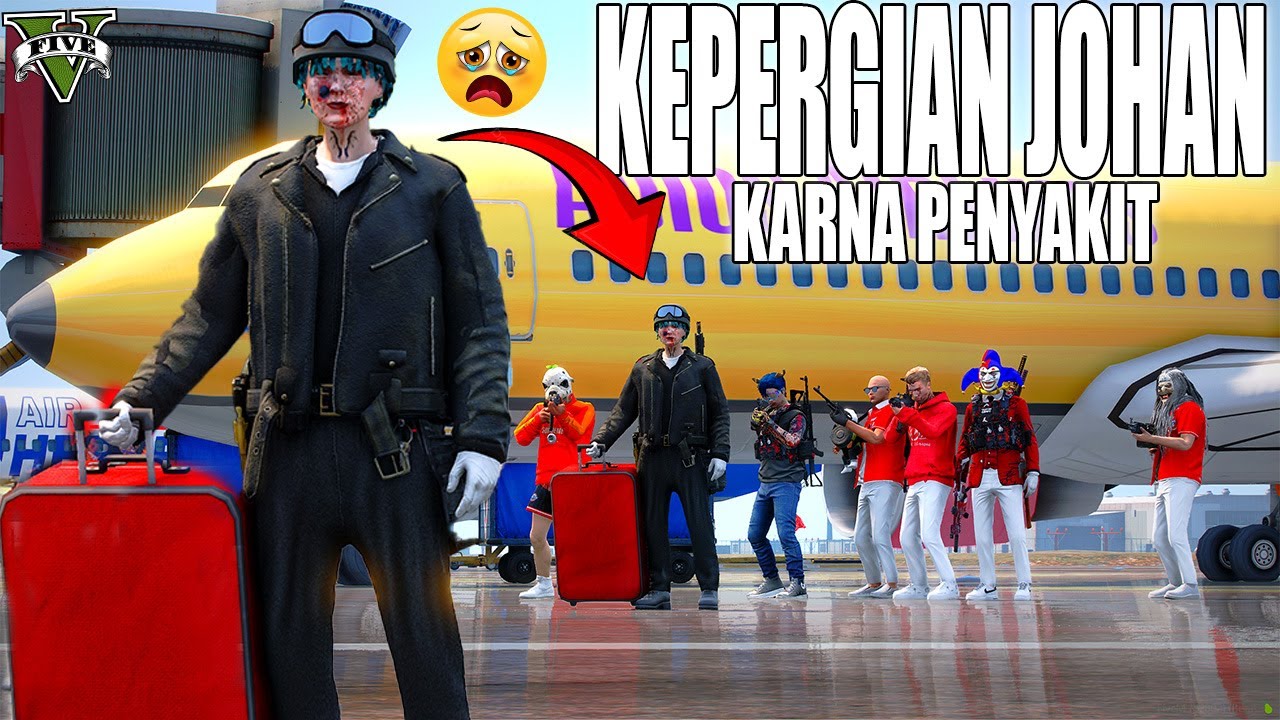 JOHAN PERGI DARI KOTA !! MENINGGALKAN KELUARGA DAN DOBRAK !! GTA 5 ROLEPLAY