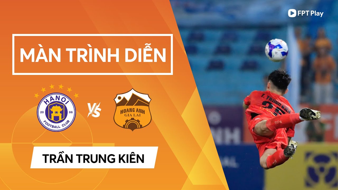 MÀN TRÌNH DIỄN: TRUNG KIÊN "GÁNH TEAM" CỰC ĐỈNH, TRẬN CẦU ĐIỂM 10 CỦA THỦ THÀNH "PHỐ NÚI"