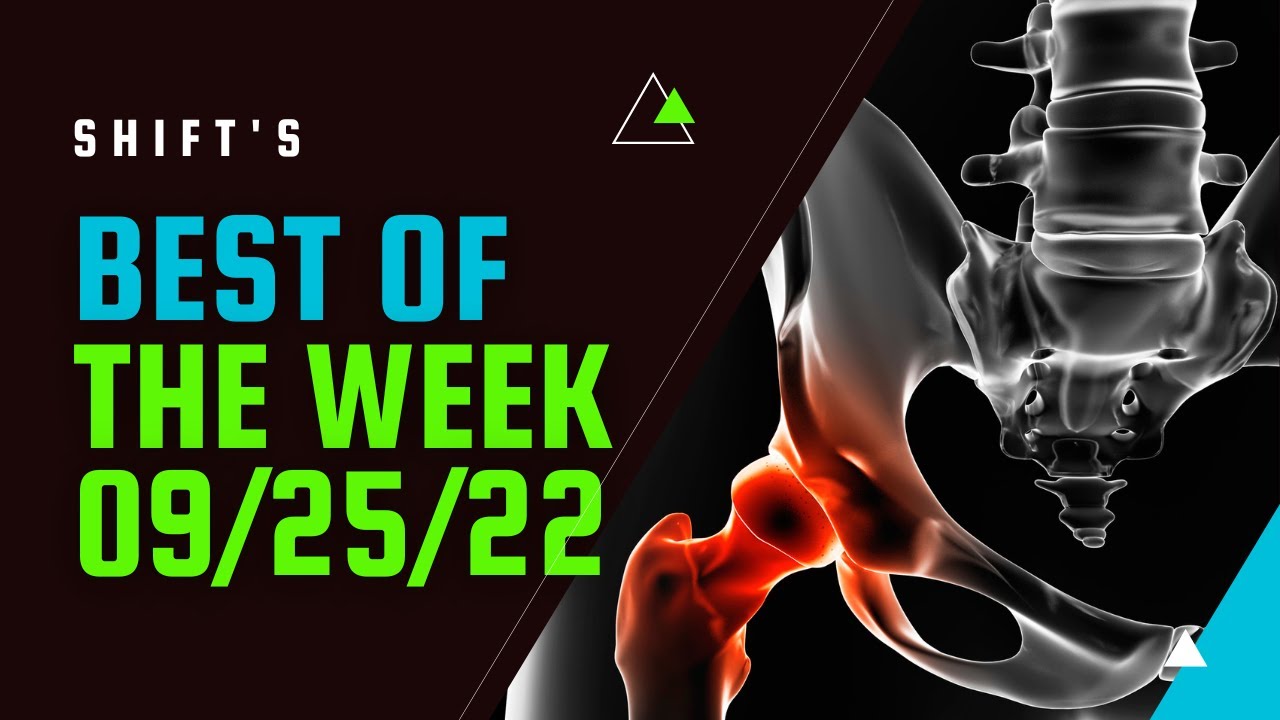 SHIFT's Best Of The Week 09/25/22 with Dave Tilley