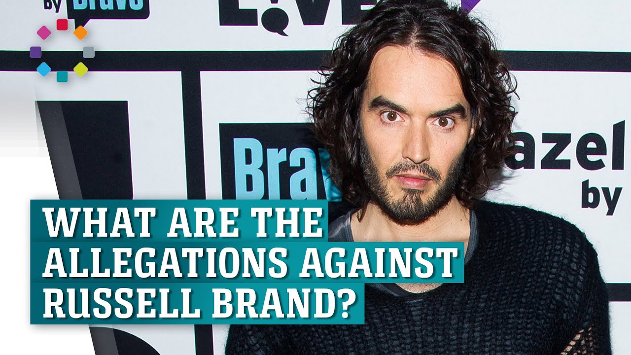 What are the allegations against Russell Brand?