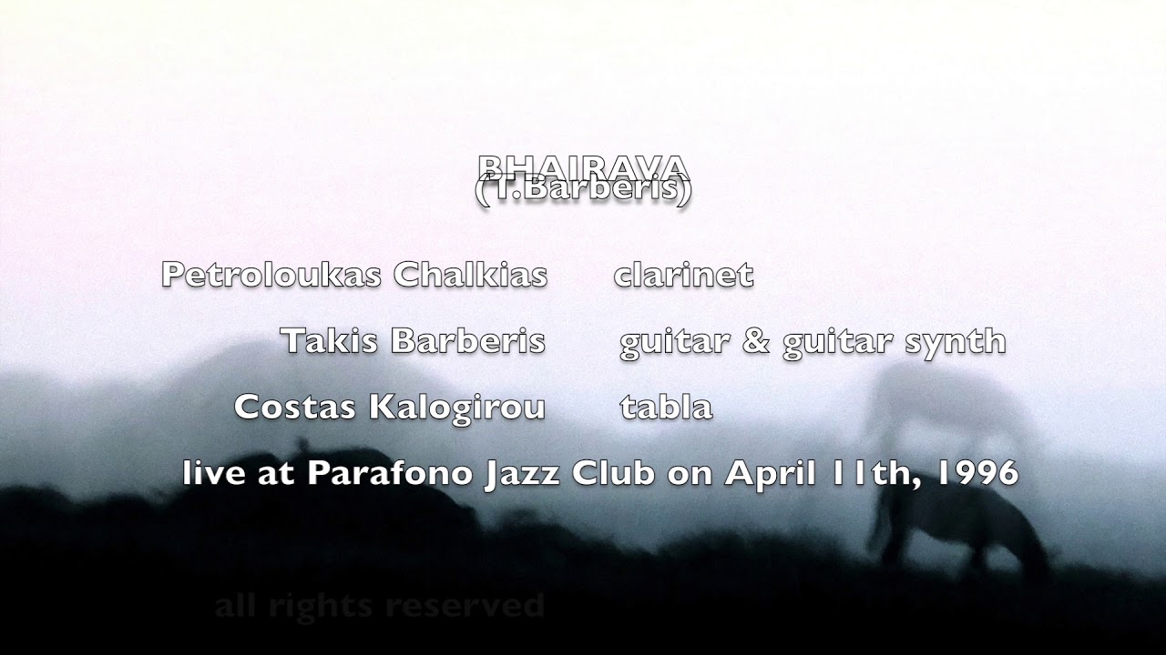 Takis Barberis & Petroloukas Chalkias - Bhairava