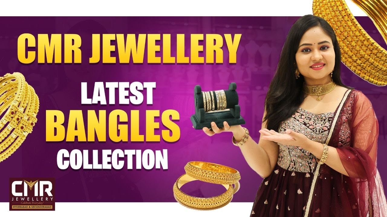 CMR Jewellery Latest Bangles Collection || CMR Jewellery Telangana