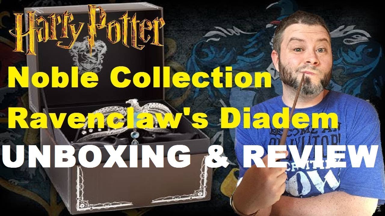 Noble Collection Harry Potter Ravenclaw ́s Diadem UNBOXING & REVIEW (RE-UPLOAD)