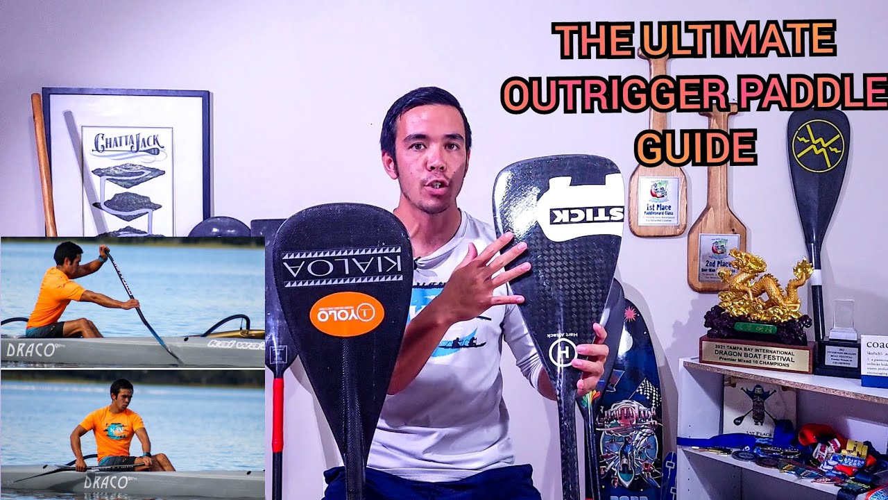 The ULTIMATE Outrigger Canoe Paddle Guide