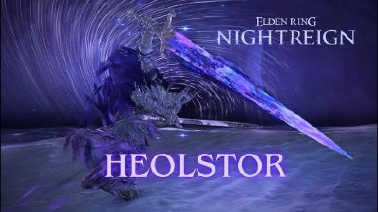 Elden Ring Nightreign | Heolstor