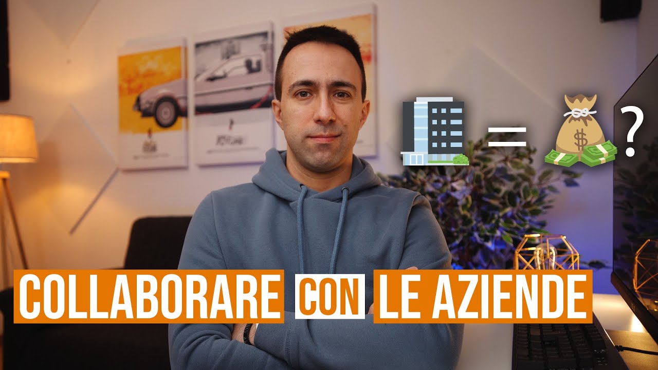 COME COLLABORARE con LE AZIENDE su YOUTUBE, INSTAGRAM e SOCIAL?