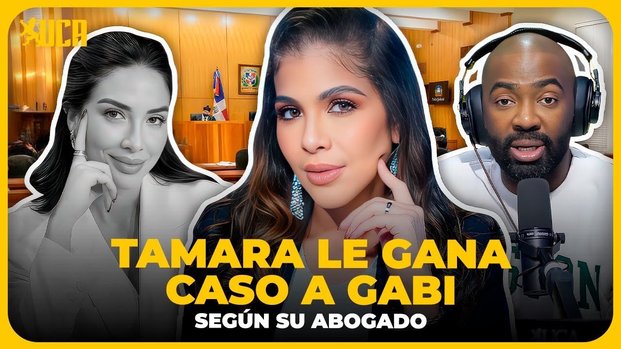 TAMARA LE GANA A GABI, SEGÚN SU ABOGADO