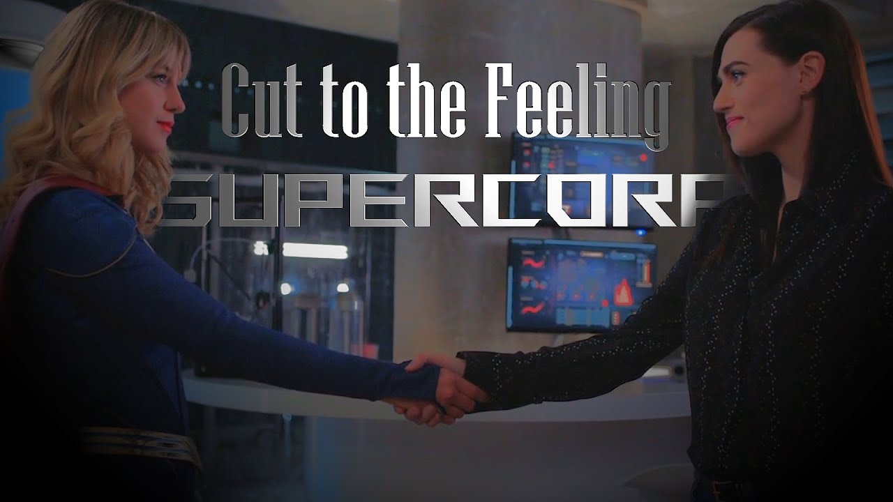 Kara & Lena | Supercorp | Cut to the Feeling