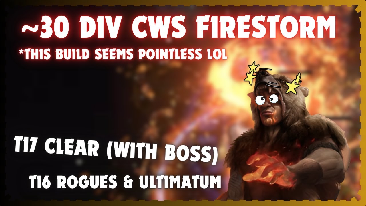 ~30Div CWS Firestorm Chieftain | PoE 3.25 Settlers