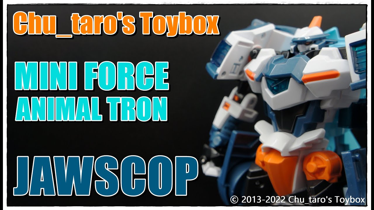【ミニフォース】MINI FORCE ANIMAL TRON『JAWSCOP』【ジョーズコップ】