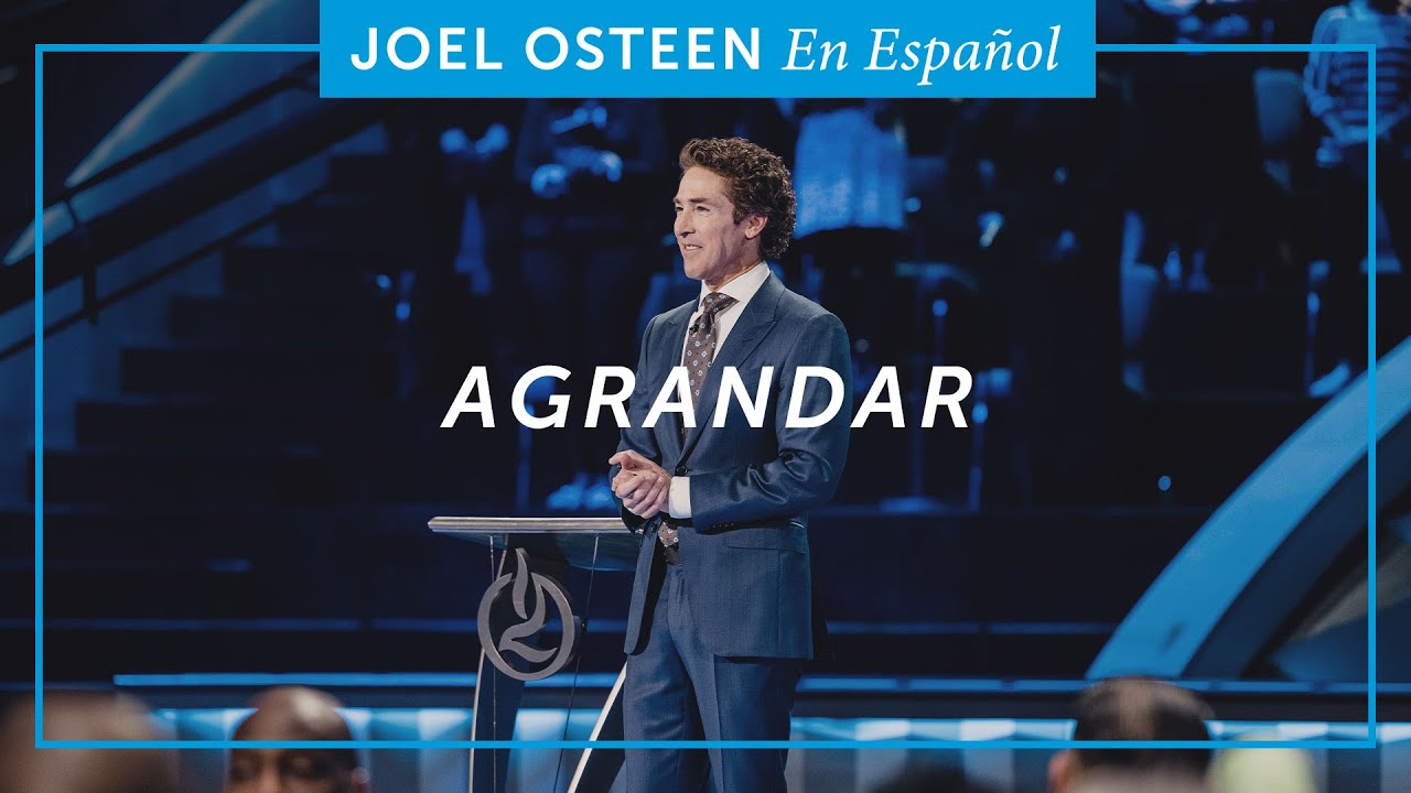 Agrandar | Joel Osteen