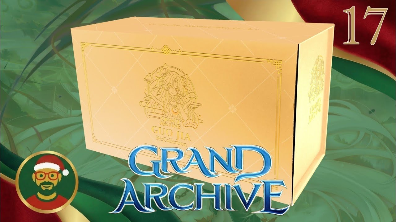 IlBuonCalendario - Day 17 | Grand Archive - Guo Jia Re:Collection