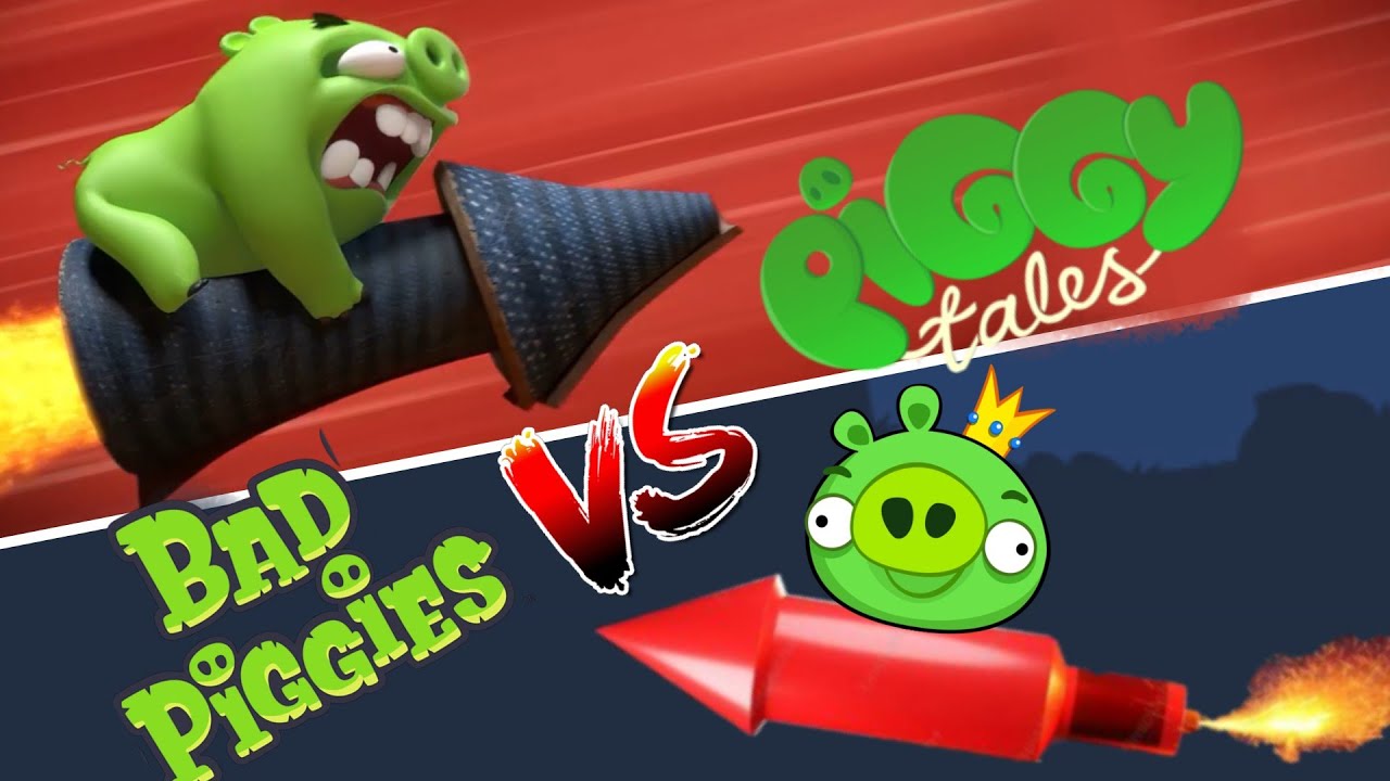 Angry Birds Vs Piggy Tales Vs Bad Piggies