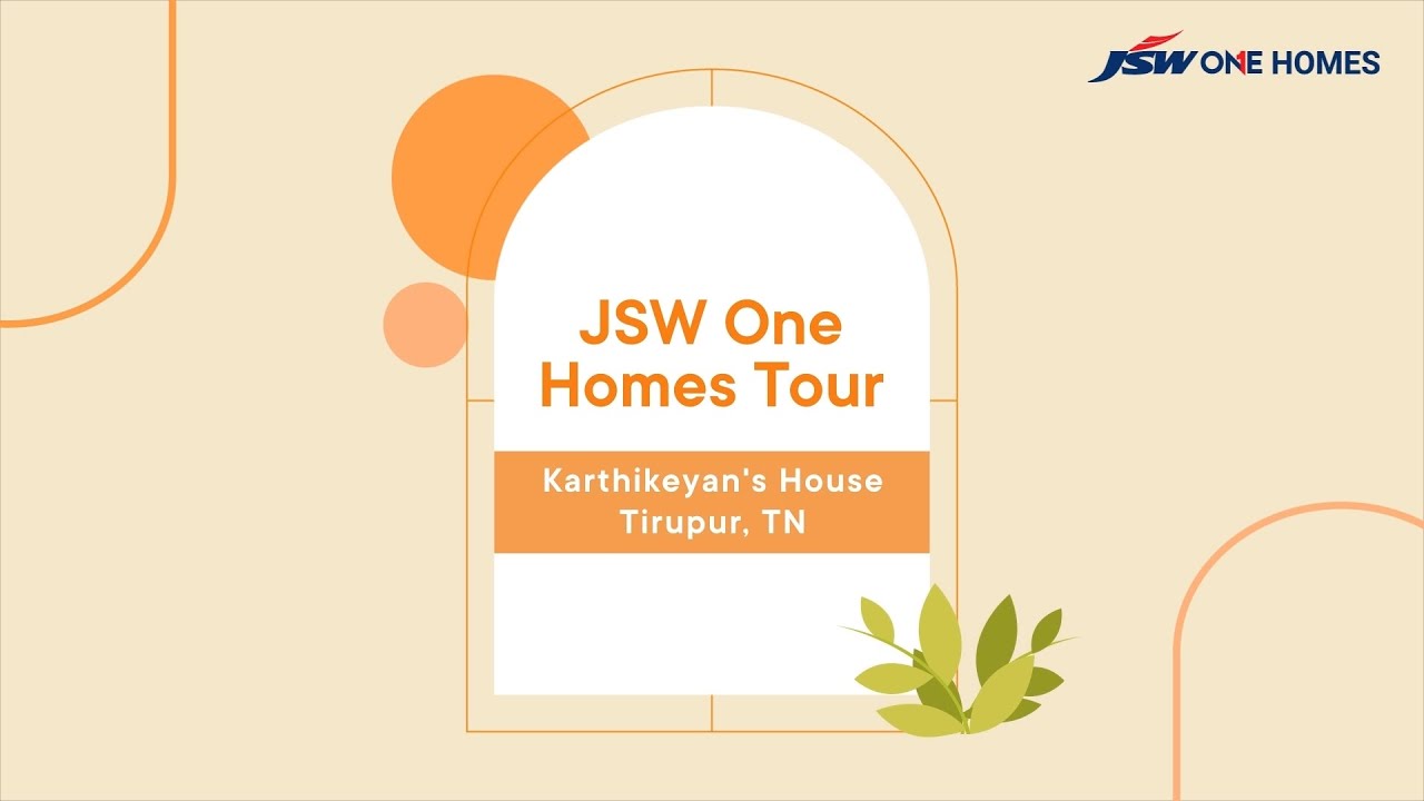 Karthikeyan and Revathi's Home Tour | JSW One Homes