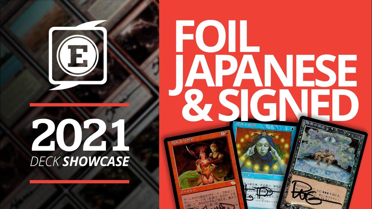 The EPIC Storm &mdash; Legacy Storm Combo Deck | 2021 Deck Showcase &mdash; Foil, Japanese, & Signed Cards