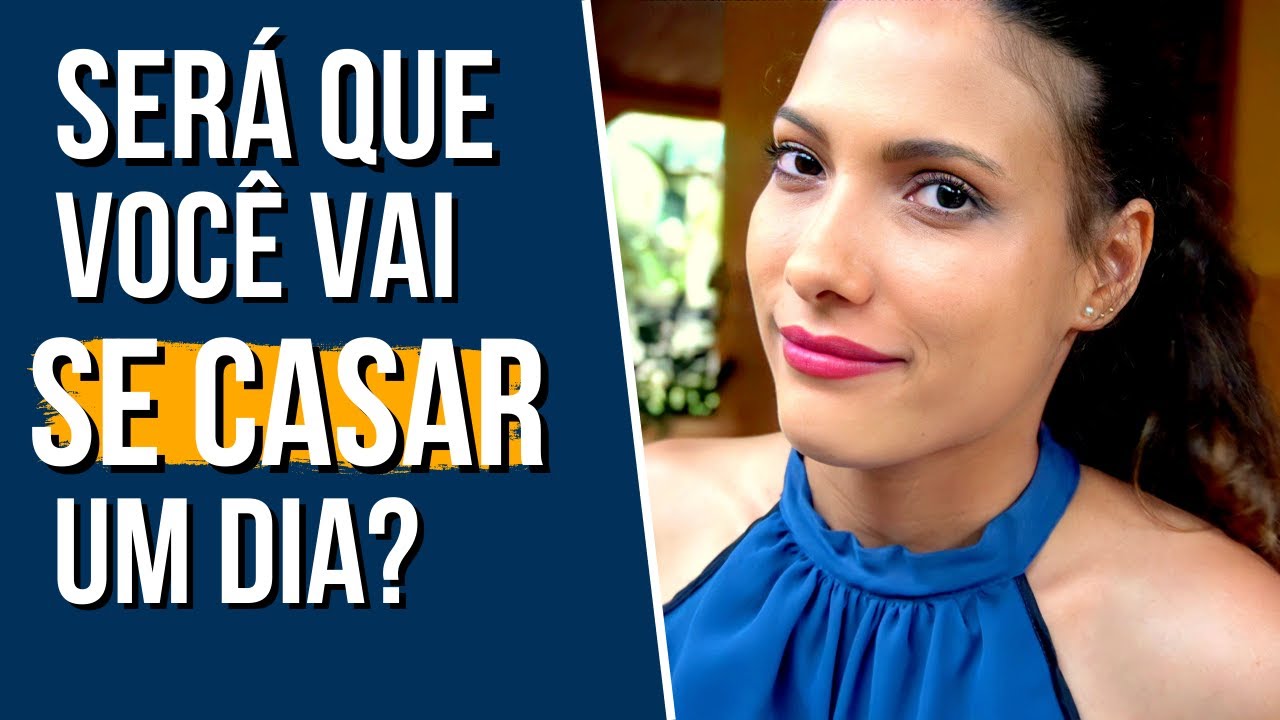 COMO SABER SE VOCÊ VAI SE CASAR UM DIA?