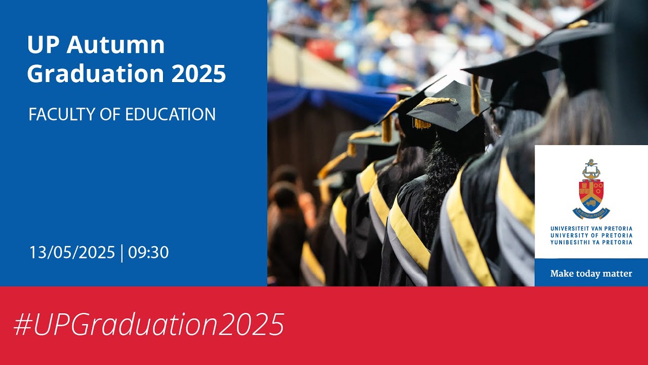UP Autumn Graduation | 13 May 2025 - 