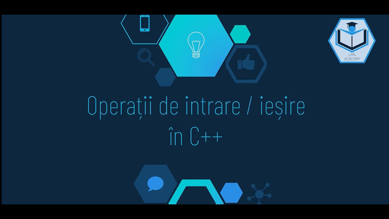 Operatii de intrare / iesire in C++