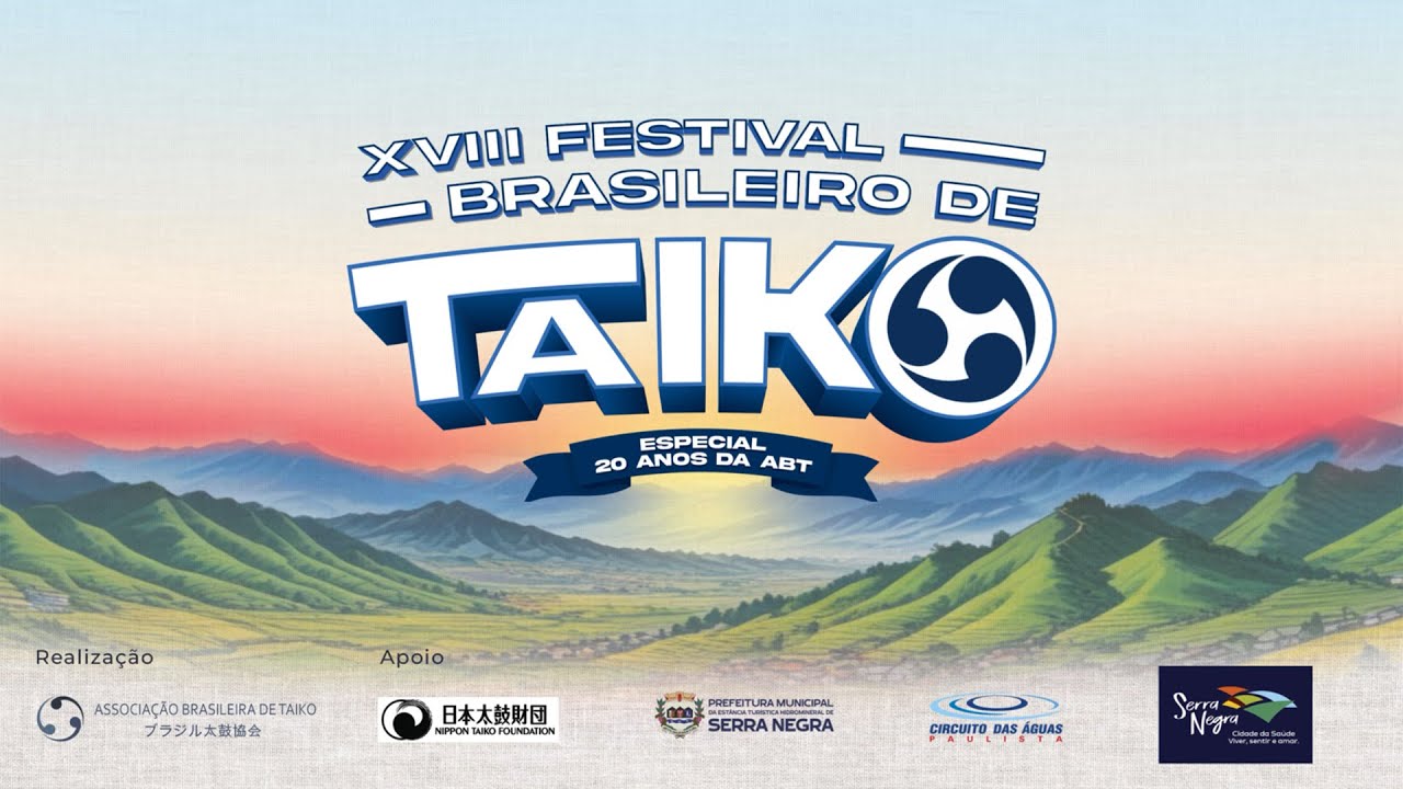 XVIII FESTIVAL BRASILEIRO DE TAIKO - ESPECIAL 20 ANOS
