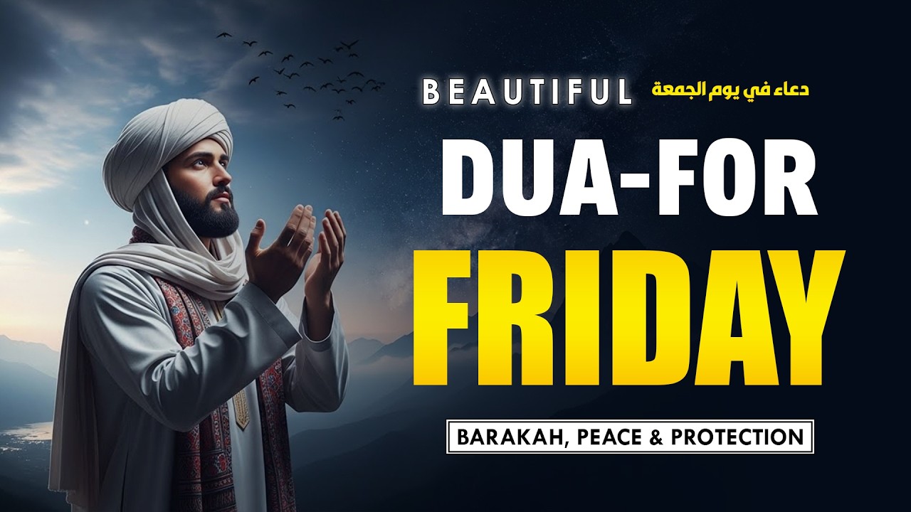 Powerful Dua on Ramadan For Friday 2026 🕋 | Embrace Jumuah Barakah | Istabraq TV