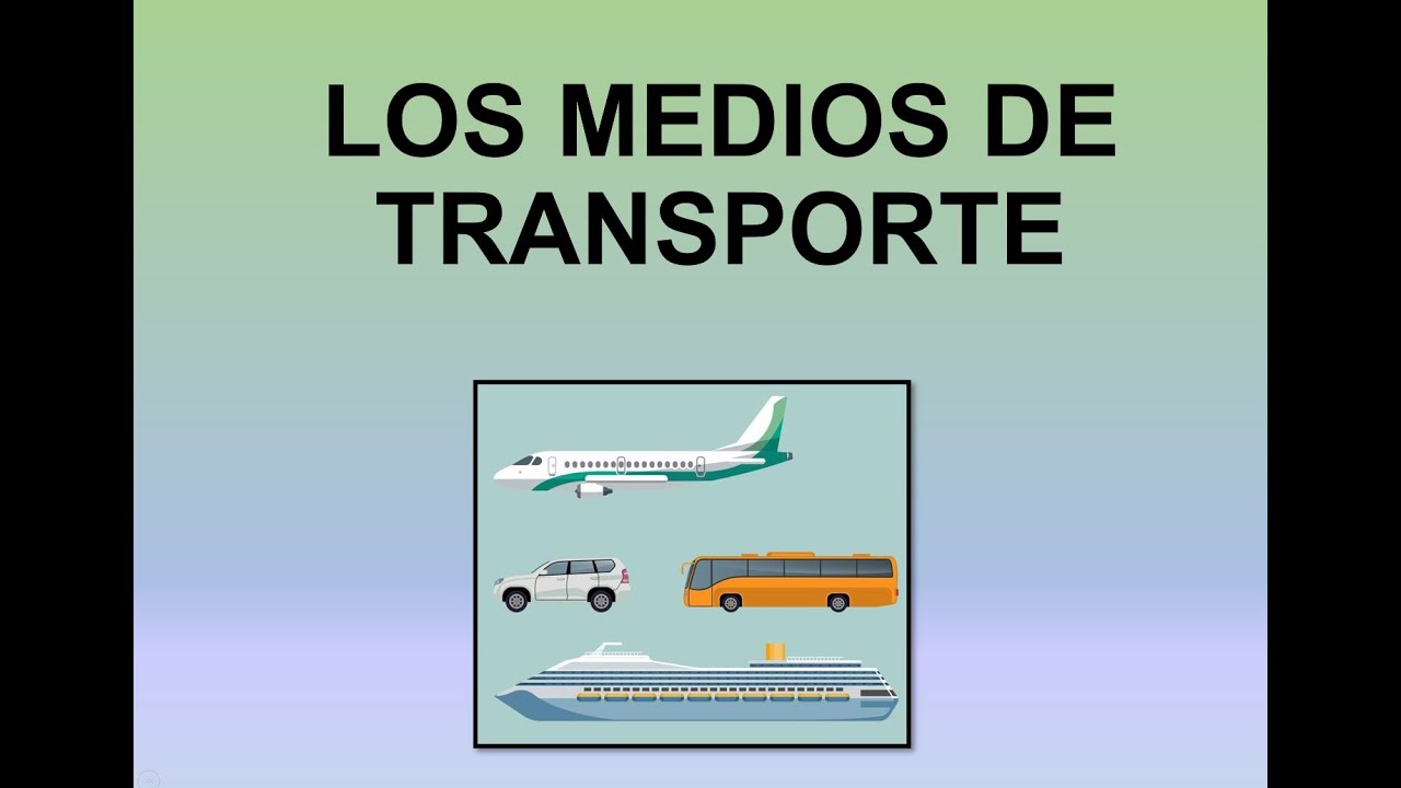 VÍDEO EXPLICATIVO  MEDIOS DE TRANSPORTES PARA NIÑOS CON  PICTOGRAMAS