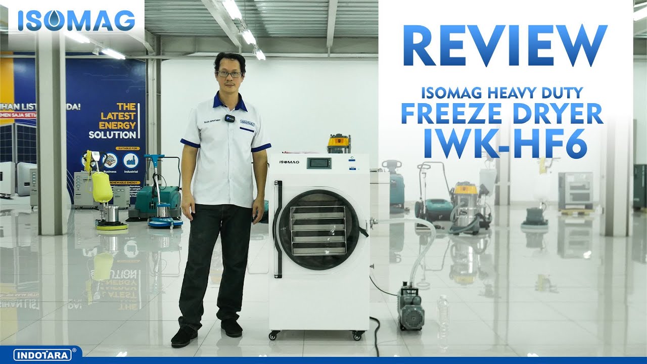 FREEZE DRYER ISOMAG IWK-HF6 - PROSES PENGAWETAN MAKANAN YANG LEBIH TAHAN LAMA