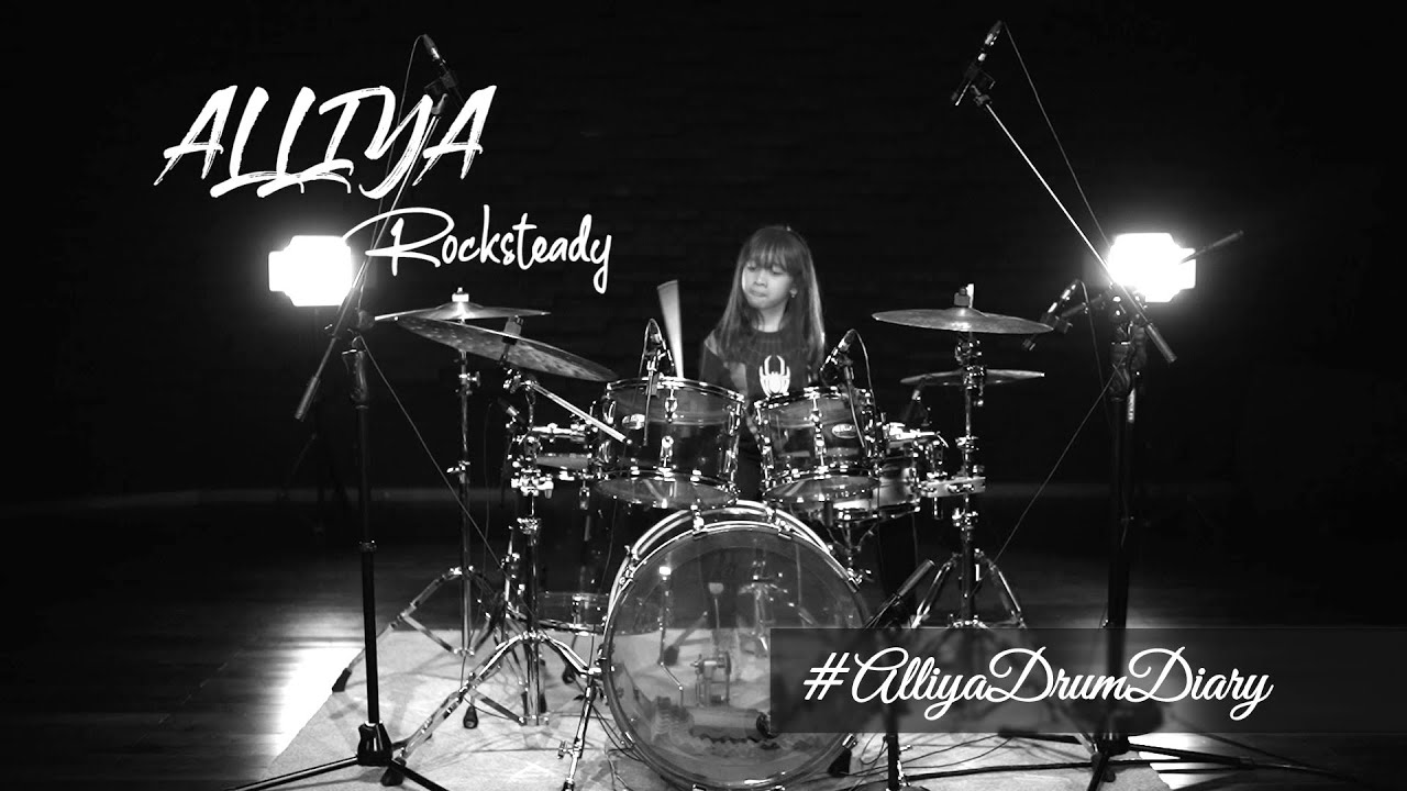 KAZ RODRIQUEZ - ROCK STEADY DRUM COVER BY ALLIYA | HIT LIKE A GIRL 2021