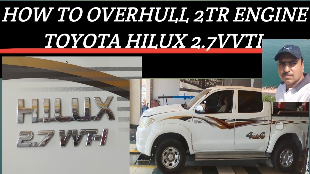 Toyota Hilux engine 2TR VVTI 2.7
